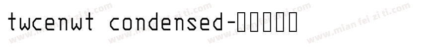 twcenwt condensed字体转换